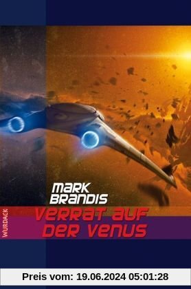 Weltraumpartisanen 02. Verrat auf der Venus